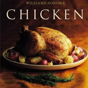 COPY - Williams Sonoma collection chicken cookbook 2001